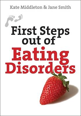 Picture of First Steps Out of Eating Disorders