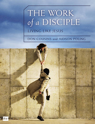 Picture of The Work of a Disciple: Living Like Jesus