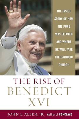 Picture of The Rise of Benedict XVI