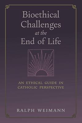 Picture of Bioethical Challenges at the End of Life