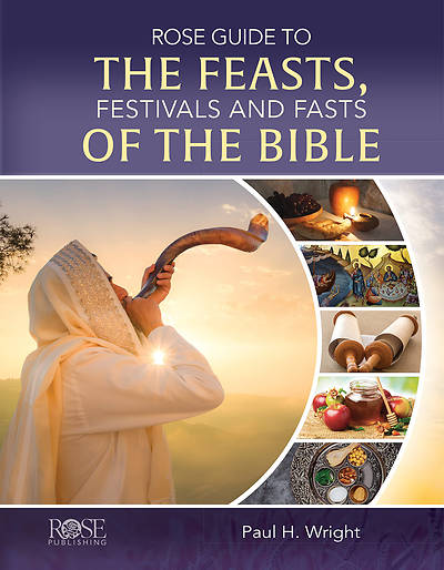 Picture of Rose Guide to the Feasts, Festivals and Fasts of the Bible