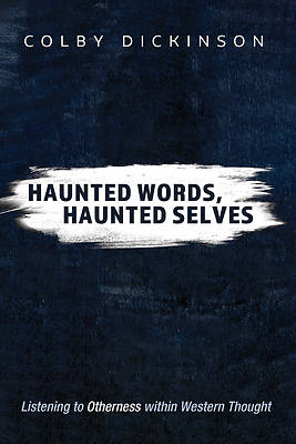 Picture of Haunted Words, Haunted Selves