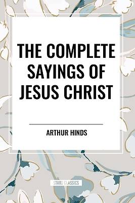 Picture of The Complete Sayings of Jesus Christ