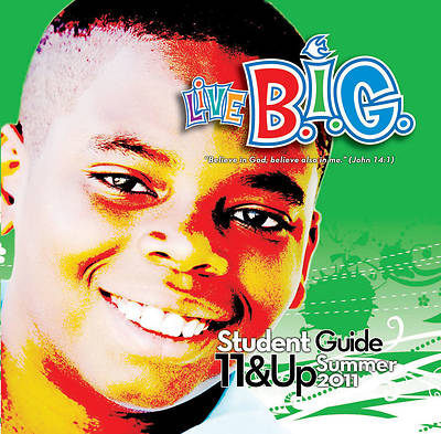 Picture of Live B.I.G. Ages 11-13 Kids Book Summer 2011