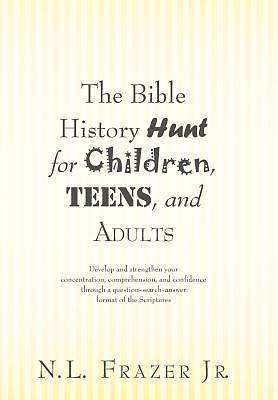 Picture of The Bible History Hunt for Children, Teens, and Adults