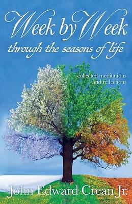 Picture of Week by Week through the Seasons of Life