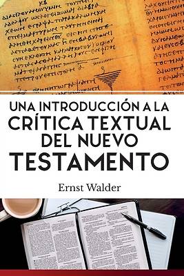 Picture of Una Introducción a la Crítica Textual del Nuevo Testamento