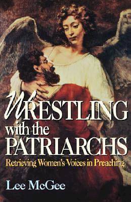 Picture of Wrestling with the Patriarchs