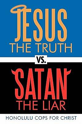 Picture of Jesus the Truth vs. Satan the Liar