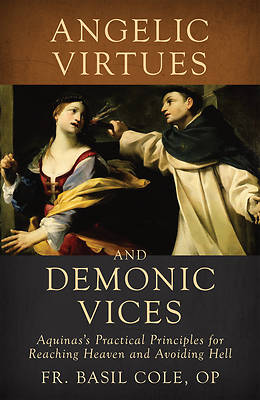Picture of Angelic Virtues and Demonic Vices