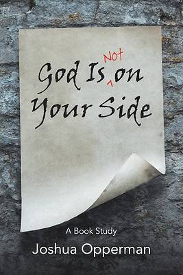 Picture of God Is Not on Your Side