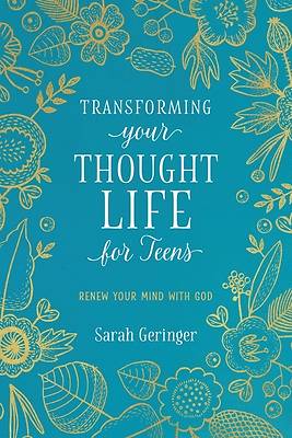 Picture of Transforming Your Thought Life for Teens