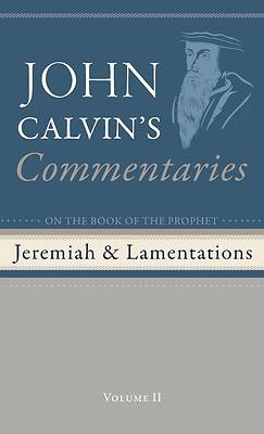 Picture of Commentaries on the Book of the Prophet Jeremiah and the Lamentations, Volume 2