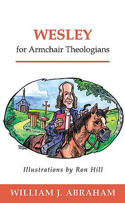Picture of Wesley for Armchair Theologians