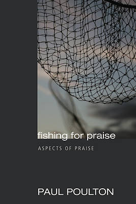 Picture of Fishing for Praise