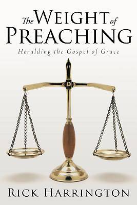Picture of The Weight of Preaching