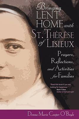 Picture of Bringing Lent Home with St. Therese of Lisieux