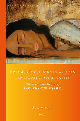 Picture of Dreams and Visions in African Pentecostal Spirituality