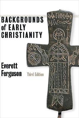 Picture of Backgrounds of Early Christianity