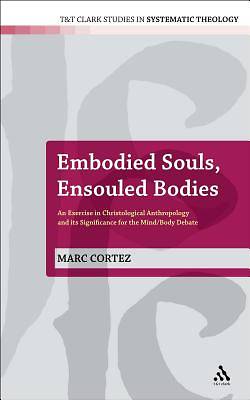 Picture of Embodied Souls, Ensouled Bodies