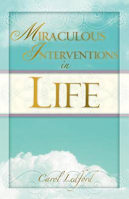 Picture of Miraculous Interventions in Life