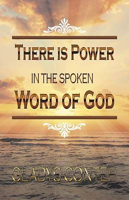Picture of There Is Power in the Spoken Word of God