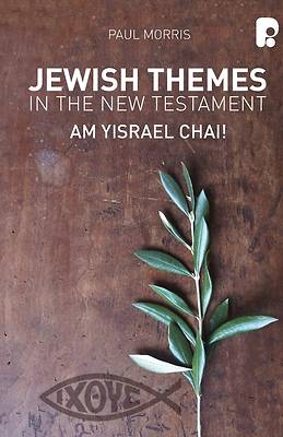 Picture of Jewish Themes In The New Testament