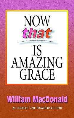 Picture of Now that Is Amazing Grace [ePub Ebook]