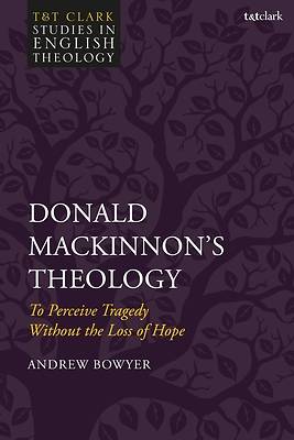 Picture of Donald Mackinnon's Theology