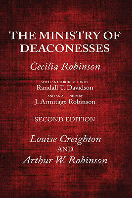 Picture of The Ministry of Deaconesses, 2nd Edition