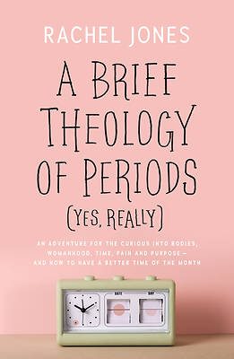 Picture of A Brief Theology of Periods (Yes, Really)