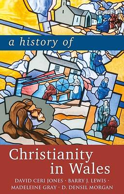 Picture of A History of Christianity in Wales