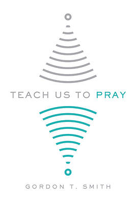 Picture of Teach Us to Pray