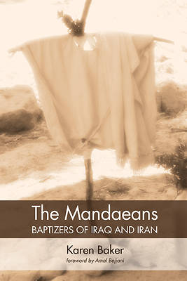 Picture of The Mandaeans-Baptizers of Iraq and Iran