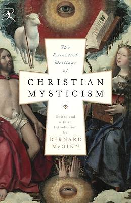 Picture of The Essential Writings of Christian Mysticism