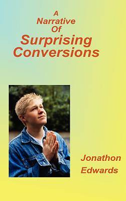Picture of A Narrative of Surprising Conversions