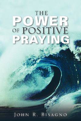 Picture of The Power of Positive Praying