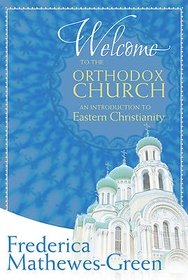 Picture of Welcome to the Orthodox Church