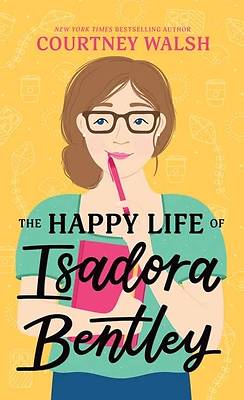 Picture of The Happy Life of Isadora Bentley