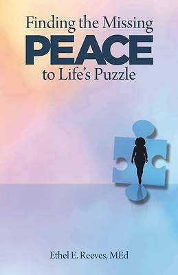 Picture of Finding the Missing Peace to Life's Puzzle