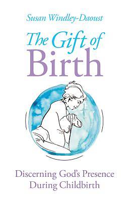 Picture of The Gift of Birth