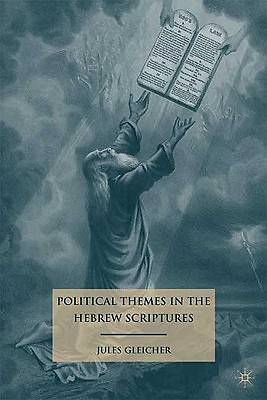 Picture of Political Themes in the Hebrew Scriptures