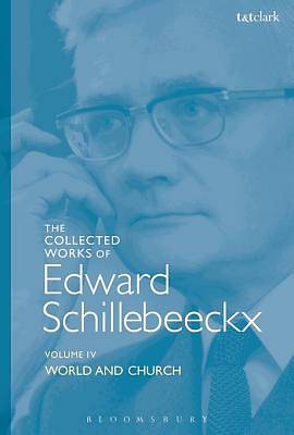 Picture of The Collected Works of Edward Schillebeeckx Volume 4 [ePub Ebook]