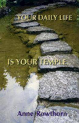 Picture of Your Daily Life Is Your Temple