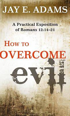 Picture of How to Overcome Evil