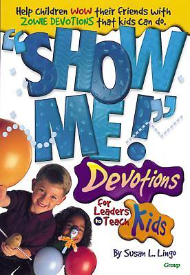 Picture of Show Me! Devotions for Leaders to Teach Kids
