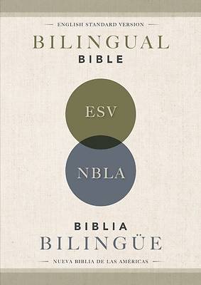 Esv/Nbla, Bilingual Bible, Softcover / Esv/Nbla, Biblia Bilingüe, Tapa Rústica