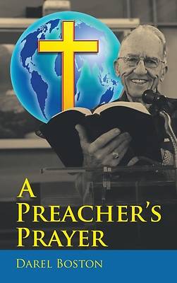 Picture of A Preacher's Prayer