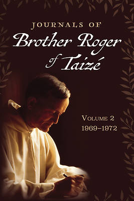 Picture of Journals of Brother Roger of Taizé, Volume 2