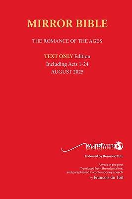 Picture of Latest Hardback DECEMBER 2024 Edition TEXT ONLY Mirror Bible Including ACTS 1-18 [Without Commentary & Study notes]